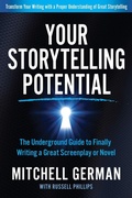 Cover: Your Storytelling Potential - Morgan James Publishing llc