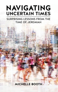 Enlarge image Cover: Navigating Uncertain Times - Kharis Publishing