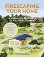 Cover: Firescaping Your Home - Timber Press