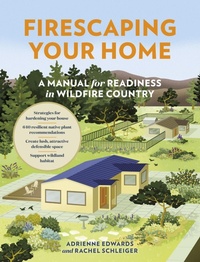 Enlarge image Cover: Firescaping Your Home - Timber Press