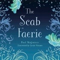 Cover: The Scab Faerie - Beaver's Pond Press
