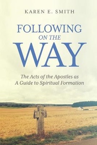 Enlarge image Cover: Following on the Way - Smyth & Helwys Publishing, Incorporated