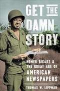 Cover: Get the Damn Story - Georgetown University Press