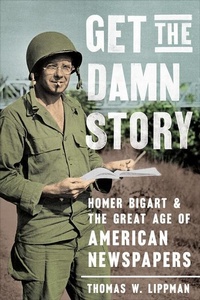 Enlarge image Cover: Get the Damn Story - Georgetown University Press