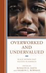 Cover: Overworked and Undervalued - Lexington Books