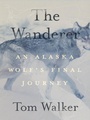 Cover: The Wanderer - Mountaineers Books