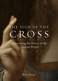Enlarge image Cover: The Sign of the Cross - Word on Fire