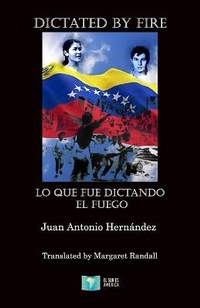 Enlarge image Cover: Dictated by Fire - El Sur Es America