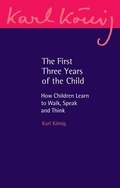 Cover: The First Three Years of the Child - Floris Books