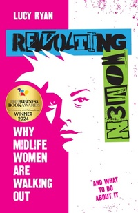 Abbildung von: Revolting Women - Practical Inspiration Publishing