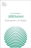 Cover: The Message of Jeremiah - Inter-Varsity Press