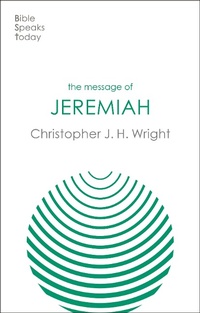 Enlarge image Cover: The Message of Jeremiah - Inter-Varsity Press