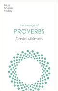 Cover: The Message of Proverbs - Inter-Varsity Press