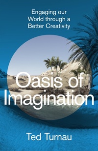 Abbildung von: Oasis of Imagination - Inter-Varsity Press