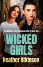 Cover: Wicked Girls - Boldwood Books Ltd