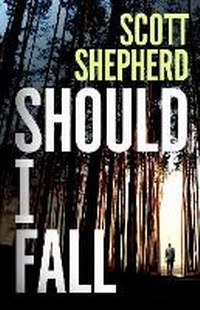 Enlarge image Cover: Should I Fall - Head of Zeus -- an Aries Book