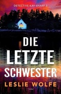 Cover: Die letzte Schwester - Bookouture