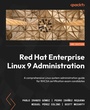 Cover: Red Hat Enterprise Linux 9 Administration - Packt Publishing