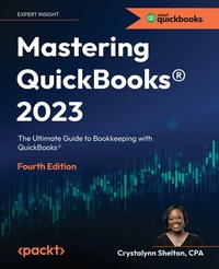 Abbildung von: Mastering Quickbooks® 2023, Fourth Edition - De Gruyter