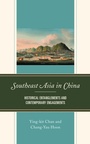Cover: Southeast Asia in China - Lexington Books