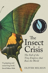 Abbildung von: The Insect Crisis - Atlantic Books