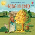 Cover: The King who Loved Gold - Usborne Publishing Ltd