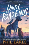 Cover: Until the Road Ends - Andersen Press Ltd