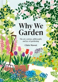 Enlarge image Cover: Why We Garden - Batsford