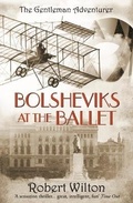 Cover: Bolsheviks at the Ballet - Elbow Publishing