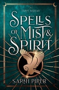 Cover: Spells of Mist and Spirit - Two Gnomes Media