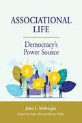 Cover: Associational Life: Democracy's Power Source - Kettering Foundation