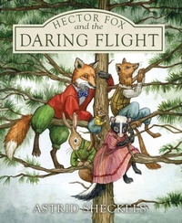 Enlarge image Cover: Hector Fox and the Daring Flight - Islandport Press