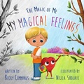 Cover: My Magical Feelings Deluxe Edition - Free Kids Press