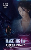 Cover: Tracking Kat (Triton Experiment, #2) - Triton Experiment