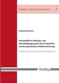 Cover: Schulunf&auml;lle im Haftungs- und Entsch&auml;digungssystem des Privatrechts und der gesetzlichen Unfallversicherung - Logos Berlin