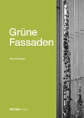 Cover: Gr&uuml;ne Fassaden - Detail Architecture