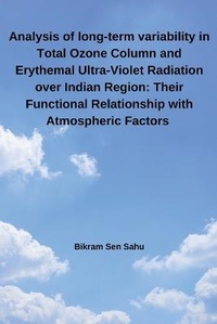 Abbildung von: Analysis of long-term variability in Total Ozone Column and Erythemal Ultra-Violet Radiation over Indian Region - Self Publish