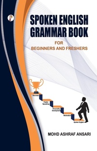 Abbildung von: Spoken English Grammar Book - Pharos Books Private Limited
