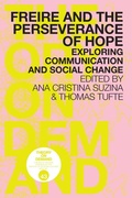 Cover: Freire and the Perseverance of Hope - Institute of Network Cultures