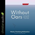 Cover: Without Oars - Christianaudio