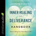 Cover: Inner Healing and Deliverance Handbook - Christianaudio