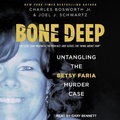 Cover: Bone Deep - Tantor Audio