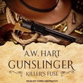 Cover: Gunslinger: Killer's Fuse - Tantor Audio