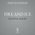 Cover: Fire and Ice - Blackstone Publishing