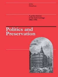 Enlarge image Cover: Politics and Preservation - Routledge