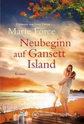 Cover: Neubeginn auf Gansett Island - Montlake Romance