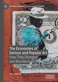 Cover: The Economies of Serious and Popular Art - Palgrave Macmillan