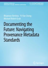 Abbildung von: Documenting the Future: Navigating Provenance Metadata Standards - Springer