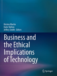 Enlarge image Cover: Business and the Ethical Implications of Technology - Springer