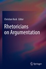 Cover: Rhetoricians on Argumentation - Springer